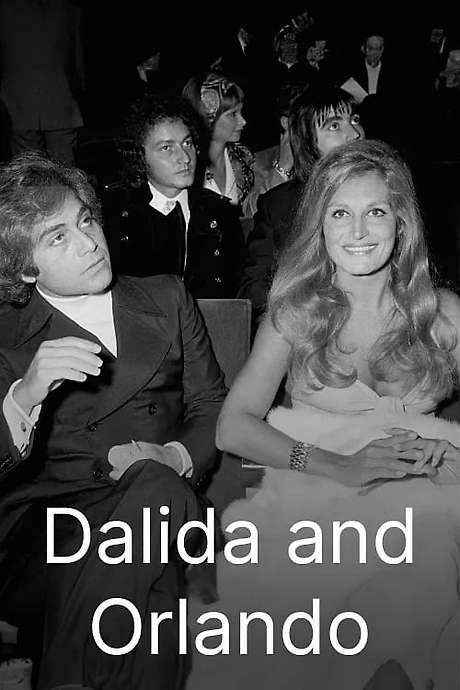 Dalida & Orlando: Brother and Sister Forever